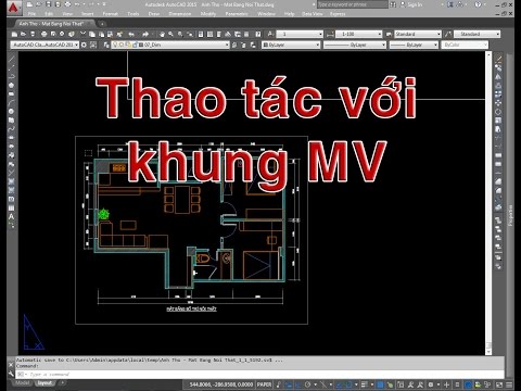 ✔ Trả Lời Bạn - Cách Khóa, Mở Và Thao Tác Với Khung MV - Autocad PhuongTk | NESA iCAD