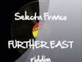 FURTHER EAST riddim Mix by Selecta Franco