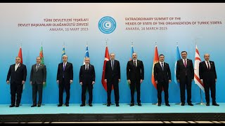 Türk Devletleri Teşkilatı Olağanüstü Zirvesi toplandı