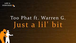 Watch Warren G Just A Lil Bit video
