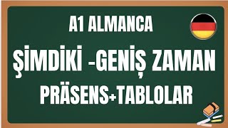Ders 36 Almanca Präsens Zamanı Şimdiki Zaman Ve Geniş Zaman Kullanımı