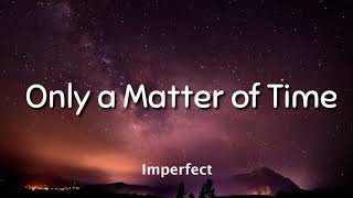 Only A Matter Of Time - Joshua Bett