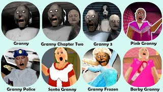 Granny,Granny Chapter Two,Granny 3,Pink Granny,Granny Police,Santa Granny,Granny