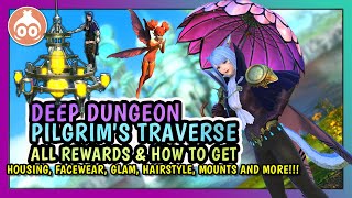 Ffxiv Pilgrims Traverse Rewards & How To Get Them Deep Dungeon