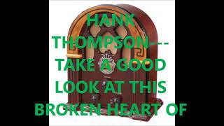 Watch Hank Thompson Take A Look At This Broken Heart Of Mine video