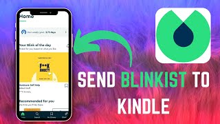 How To Transfer Blinkist Books To Your Kindle Device - Read Blinkist On Kindle - 2025
