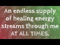 Heal Yourself Positive Affirmations To Attract A Healthy Lifestyle Perfect Health and Healing Energy