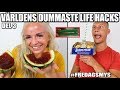 VÄRLDENS DUMMASTE LIFE HACKS DEL 3
