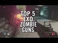 "Top 5" "Zombie Weapons"/"Zombie Guns" REVISTED in "CoD Advanced Warfare" "Outbreak Exo-Survival"