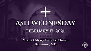 HOMILY 2-17-2021 Ash Wednesday