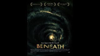 2013 ‧ Beneath  Extent Movie