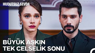 Halil İbrahim Ve Zeynep Boşandi - Hudutsuz Sevda 34. Bölüm Sezon Fi̇nali̇