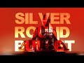 Wild the Coyote - Silver Round Bullet Official Music Video