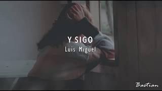 Watch Luis Miguel Y Sigo video
