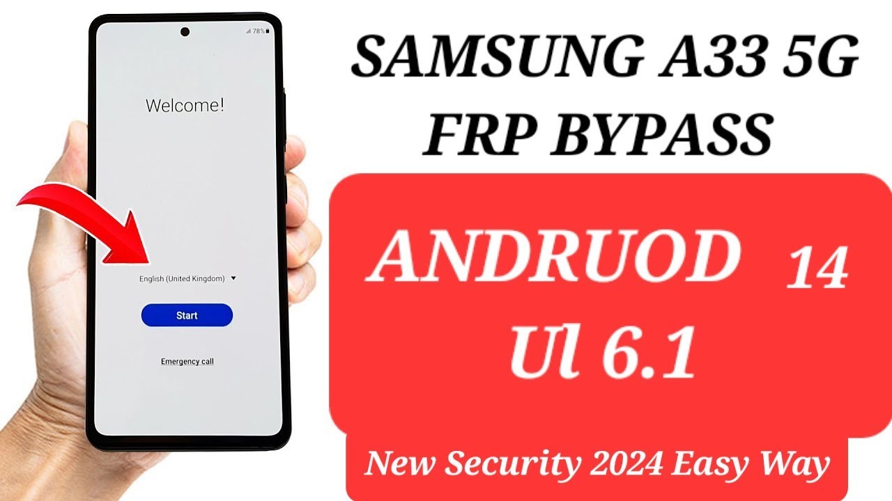 Samsung A33 5G Frp Bypass||Andriod 14 Ul 6.1||New Samsung A33 5G Frp Bypass||Andriod 14 Ul 6.1||New