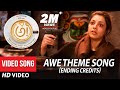 AWE Theme Song Ending Credits - Awe Video Songs - అ! | Kajal Aggarwal, Regina, Nithya Menon, Eesha
