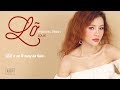 Lỡ | Phương Trinh Jolie | Lyrics Video | DADO MUSIC