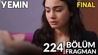 Yemin 224. Bölüm Fragmanı Hikmet Bey İyileşecekmi...
