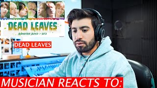 Musician Reacts To BTS | Dead Leaves