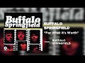 Buffalo Springfield - For What It's Worth (Official Audio)