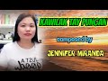 KAWILAK TAY PUNGAN _composed by  Jennifer Miranda(kasano ti manglipat)