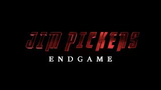 Jim Pickens Endgame - Official Trailer