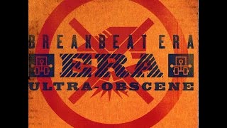 Watch Breakbeat Era Ultra Obscene video