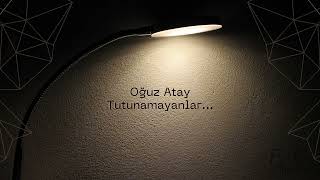 Oğuz Atay - Tutunamayanlar 12. Bölüm
