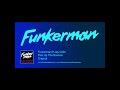 Funkerman - Pick Up The Bounce ft Jay Colin (audiotrack)