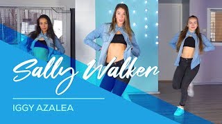 Iggy Azalea - Sally Walker - Easy Fitness Dance  - Choreography - Coreo - Baile