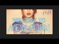 Preview &quot;Welcome To New York&quot; by Taylor Swift