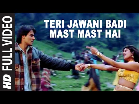 Teri Jawani Badi Mast Mast Hai Full Song | Pyar Kiya Toh Darna...