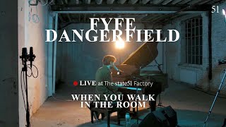 Watch Fyfe Dangerfield When You Walk In The Room video