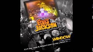 Watch Elvis Jackson Fear Off video