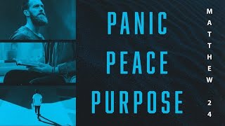 Panic Peace Purpose - Part 1