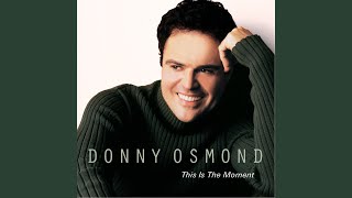 Watch Donny Osmond At The Edge Of The World video