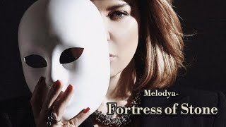 Melodya - Fortress Of Stone