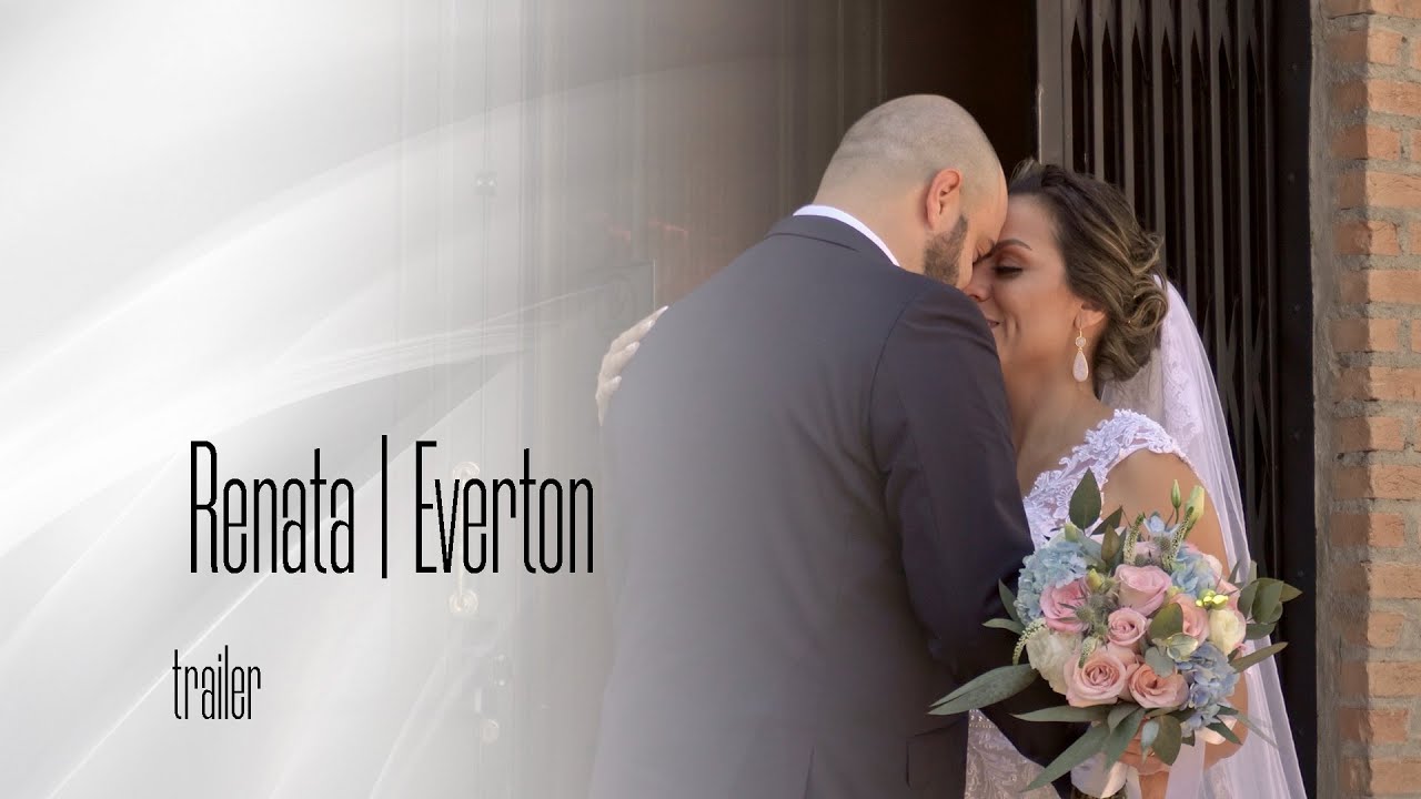 Renata e Everton #Trailer #WeddingFilm