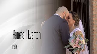 Renata e Everton #Trailer #WeddingFilm