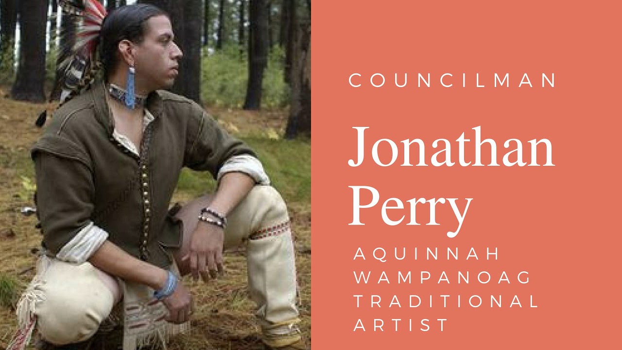 Jonathan Perry (Aquinnah Wampanoag)
