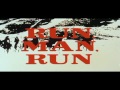 Free Watch Run, Man, Run (1968)