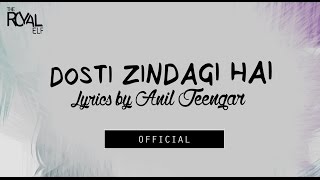 Watch Royal Elf Dosti Zindagi Hai video