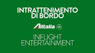 Intrattenimento di bordo Alitalia - Ottobre / Novembre 2018
