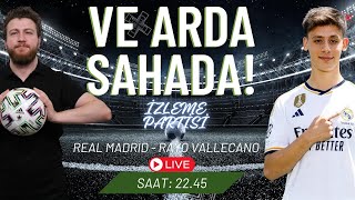 Arda Güler İzleyememe Partisi!.. Real Madrid 0-0 Vallecano | Bitirdin Bizi Carlo