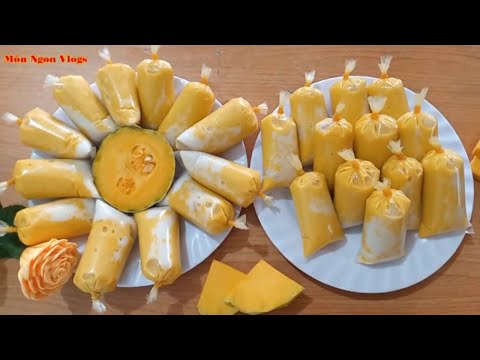 Bật Mí Cách Làm KEM BÍ ĐỎ Túi Mềm Mịn Dẻo Thơm để ăn và bán có lời - Món Ngon Vlogs