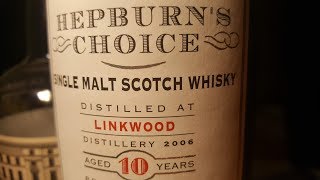 Whisky Review Linkwood 10 Years Hepburns Choice By Hunter Laing