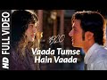 Vaada Tumse Hain Vaada Full Video | 1920 | Rajneesh Duggal, Adah Sharma | Pandit Jasraj | Adnan Sami