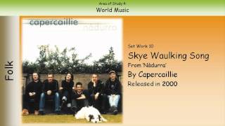 Watch Capercaillie Skye Waulking Song video