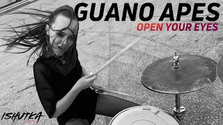 Guano Apes - Open Your Eyes | Ishutka Drum Cover