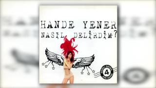 Hande Yener - Nasıl Delirdim